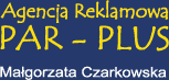 Agencja Reklamowa Par Plus Małgorzata Czarkowska